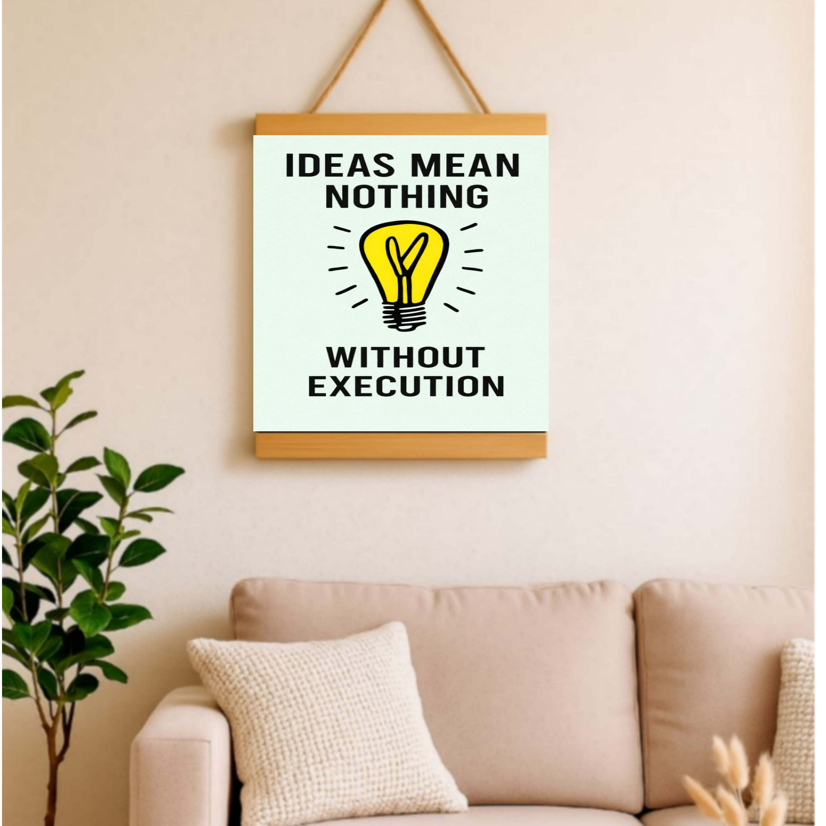 Ideas Mean Nothing Without Execution Monopoly Laminated or Framed Print – Entrepreneur Motivation Wall Art 13x19in