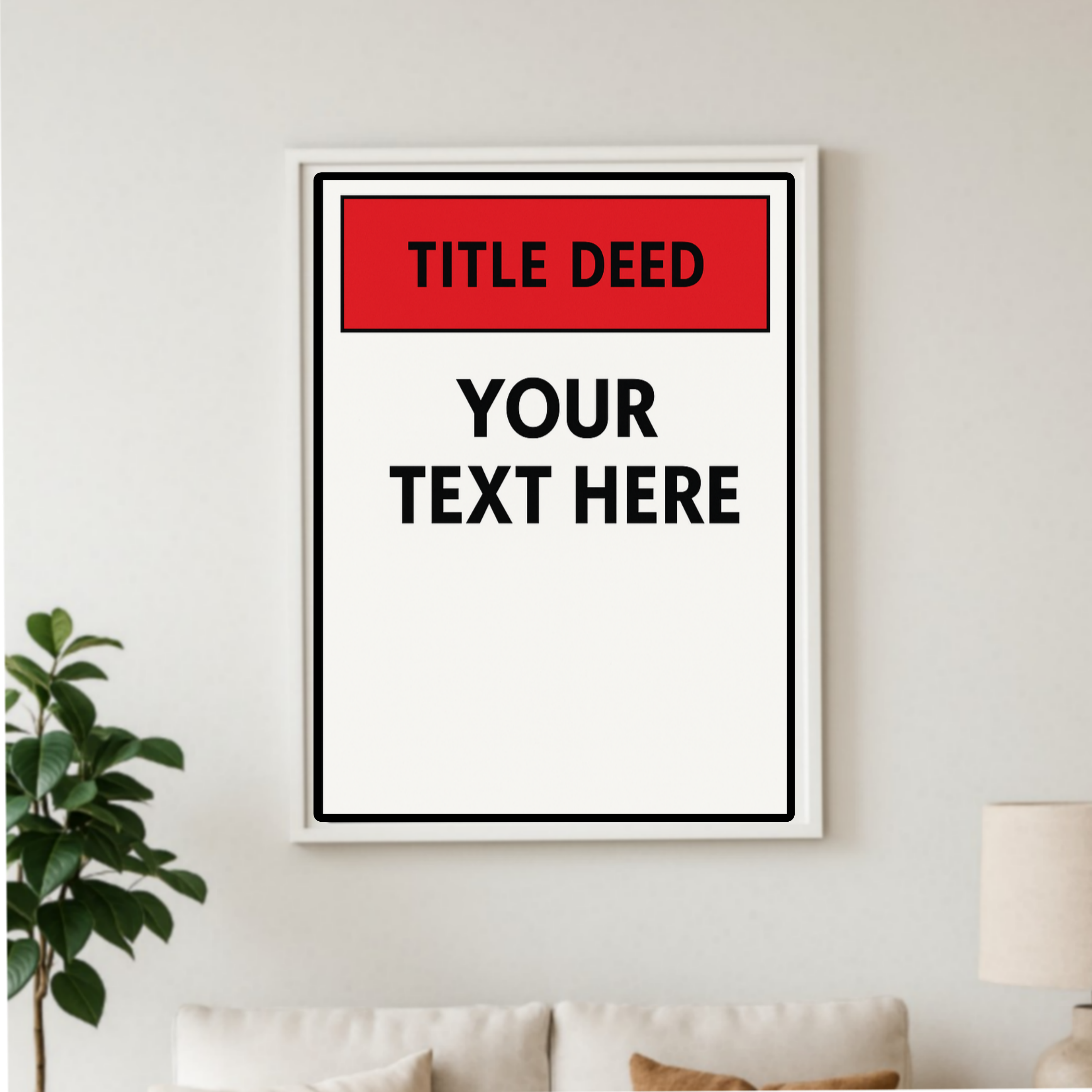 Custom Title Deed Sign Personalized Warning Sign Property Sign 13x19 Laminated Custom Text Sign Home Security Decor