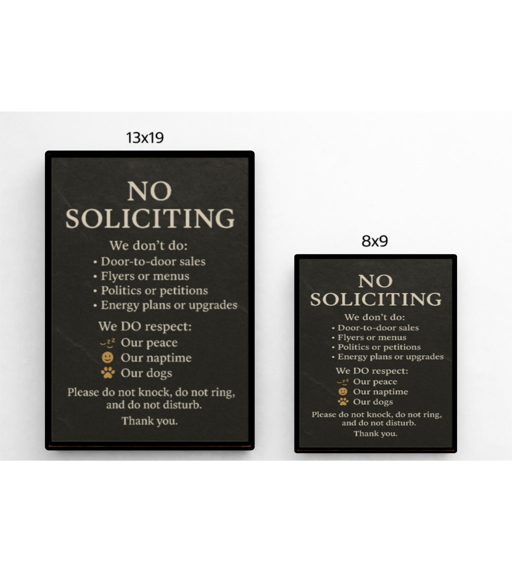 Elegant No Soliciting Sign – Respect Our Peace Door Sign  Modern Minimalist Home Entry Decor (13x19 & 8x9)