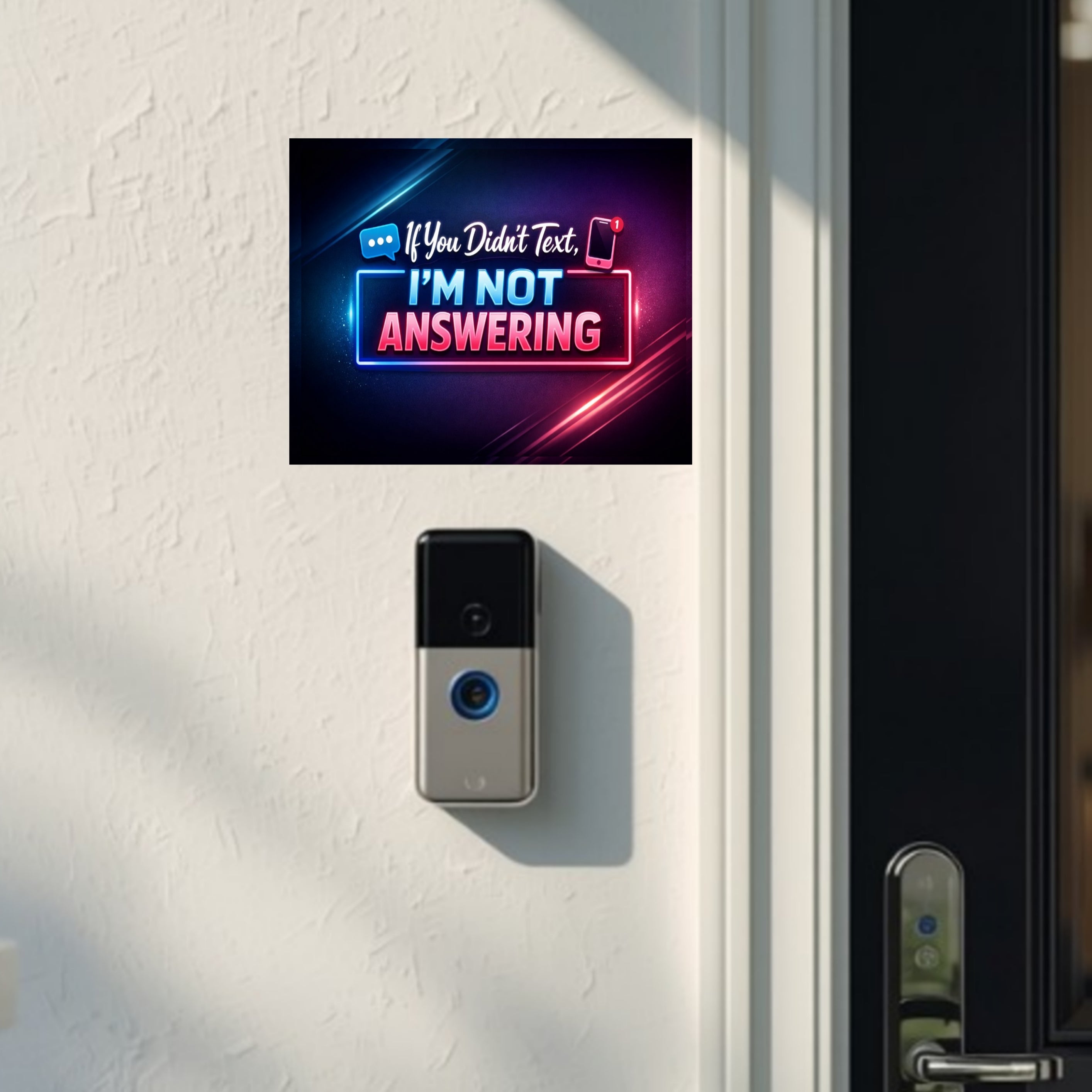 No Text, No Answer” Door Sign – Modern Funny Entryway Decor | Do Not Disturb Home Sign