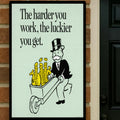 The Harder You Work The Luckier You Get Poster – 13x19 Laminated Motivational Wall Art