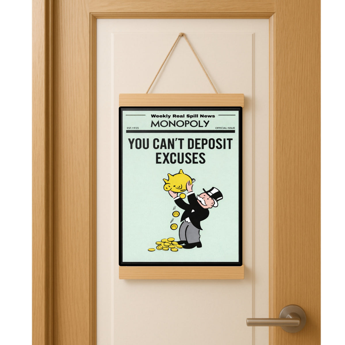 You Can’t Deposit Excuses Motivational Poster – 13x19 Laminated Hustle Wall Art