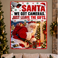 Funny Santa Christmas Sign, We Got Cameras 13x19 Laminated Holiday Window Decor