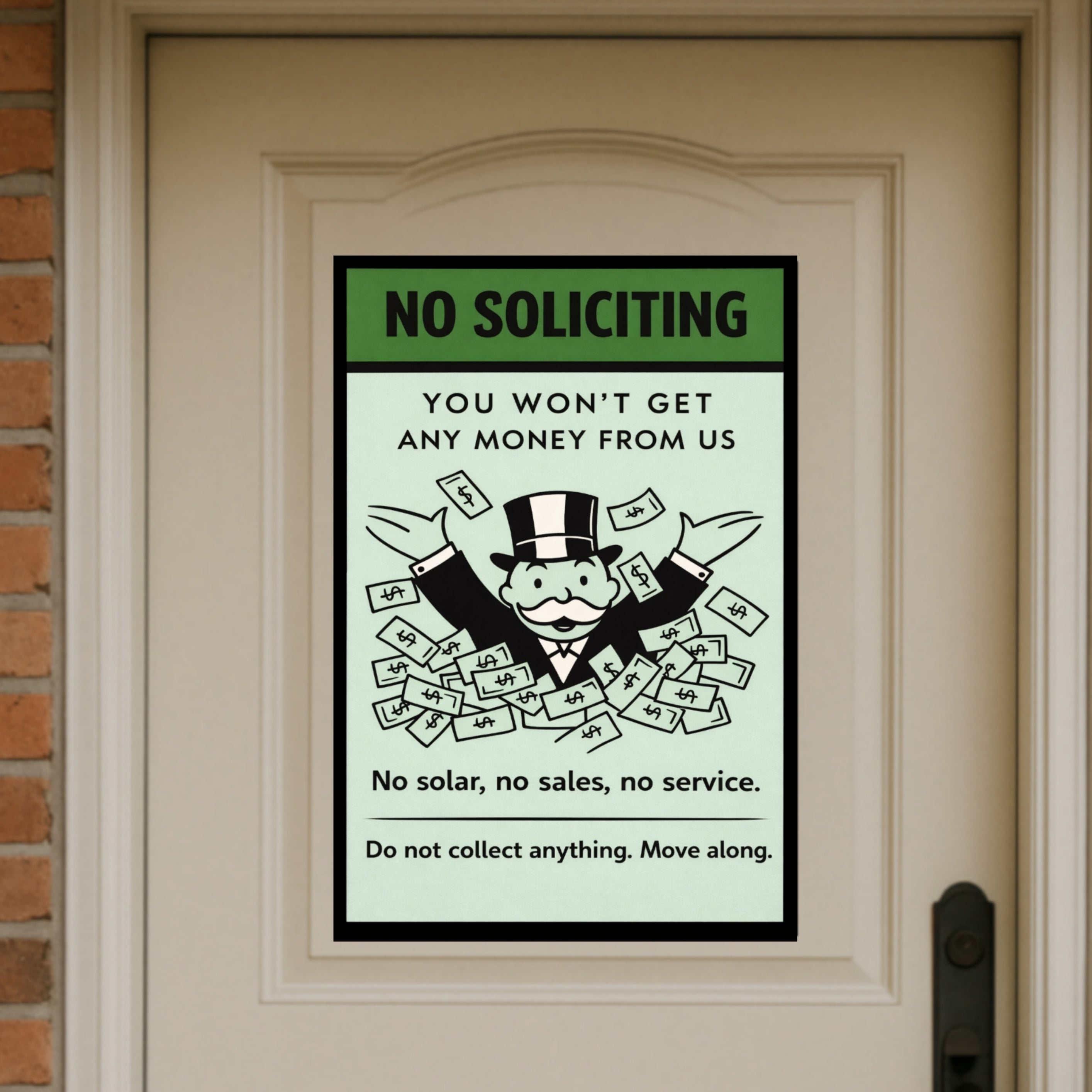 No Soliciting Funny Money Sign We Don’t Want To Buy Move Along Sign 13x19 Laminated Door Sign Home Security Decor