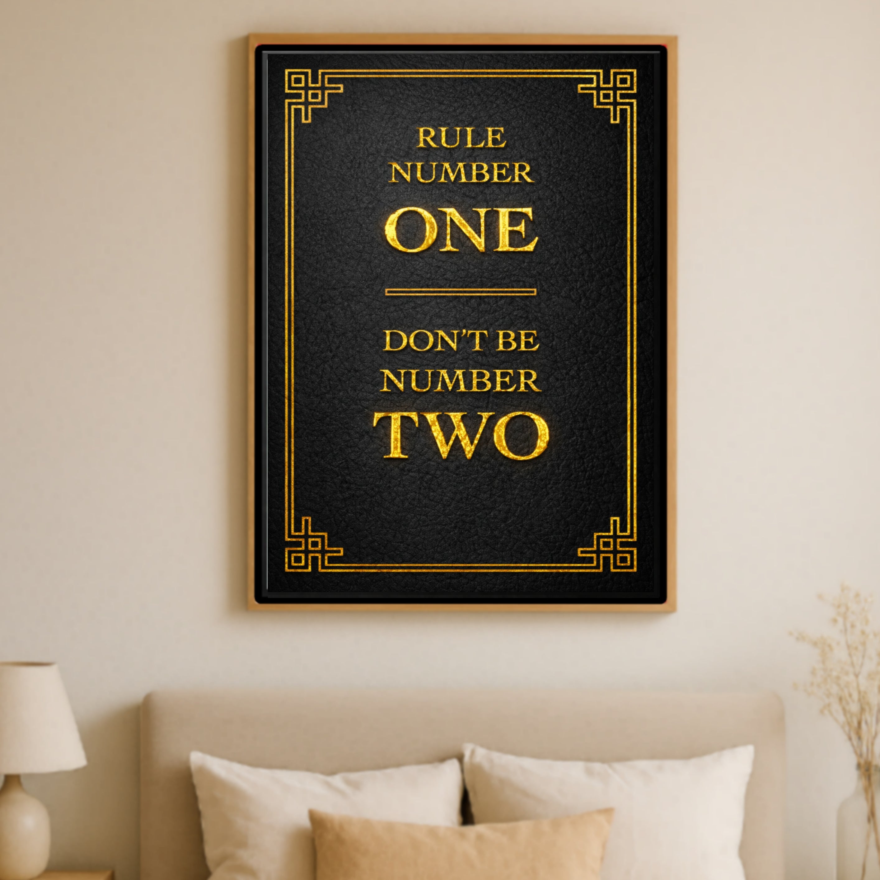 Rule Number One Don’t Be Number Two Luxury Gold Wall Art – 13x19 Laminated Motivational Poster Print