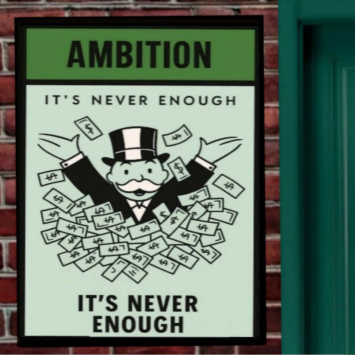 Ambition Motivational Poster – It’s Never Enough | Entrepreneur Mindset Wall Art 13x19in