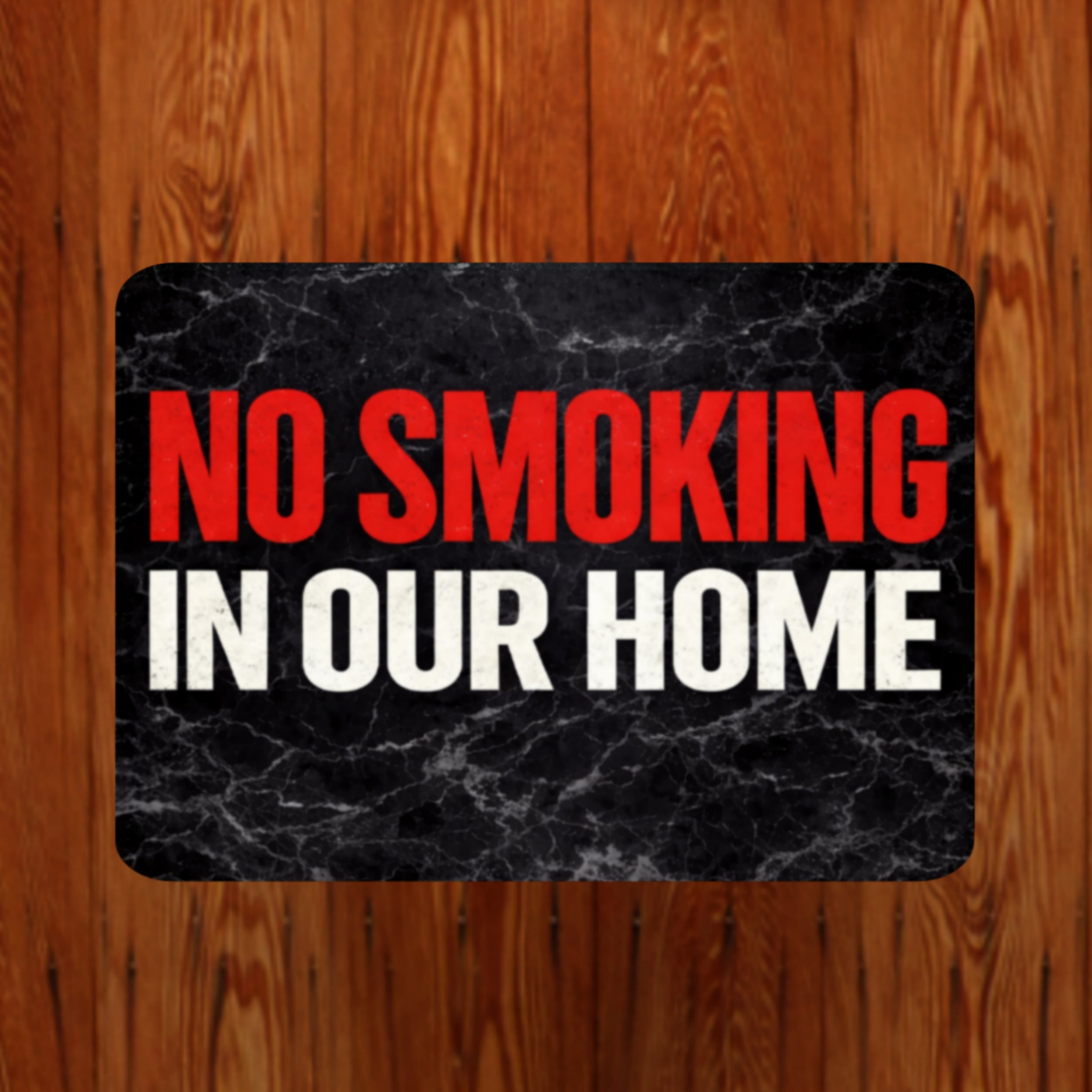 No Smoking In Our Home Sign – Family Home No Smoking Wall Decor, House Rules Sign, Laminated Door Sign 6x9in 19x13in