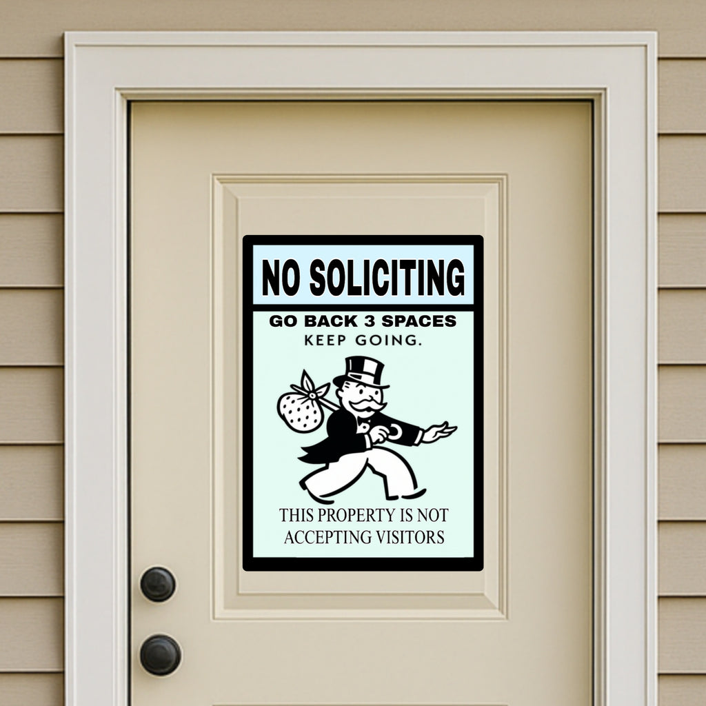 No Soliciting Sign – Laminated Go Back 3 Spaces Keep Going | Funny Front Door Sign | Home Entry Warning Decor 13x19in