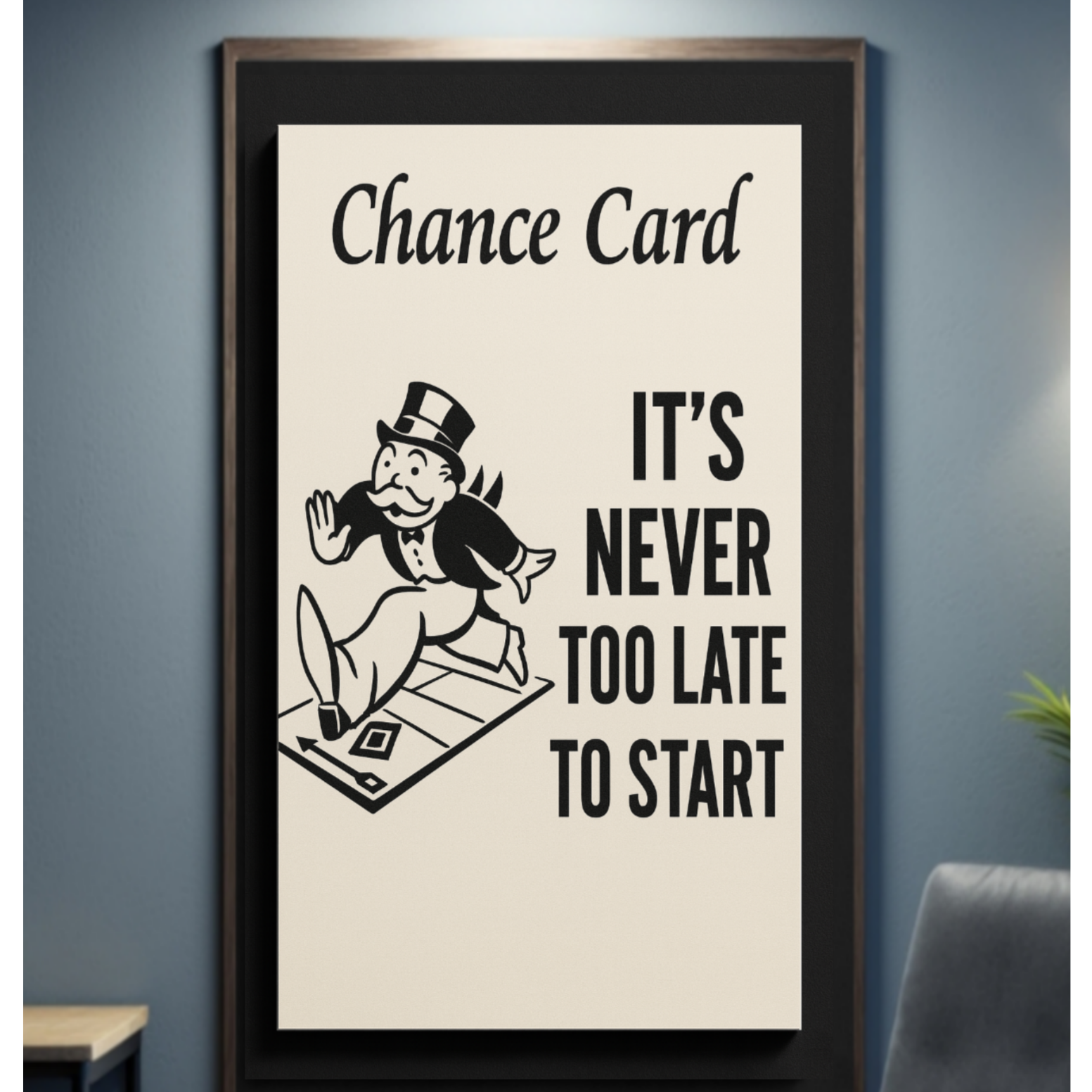 It's Never Too Late to Start Motivational Poster – Inspirational Wall Art | 13x19 Laminated Print