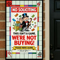 No Soliciting Monopoly Sign We’re Not Buying Please Move Along 13x19 Laminated Funny Door Sign No Salesmen Home Security Decor