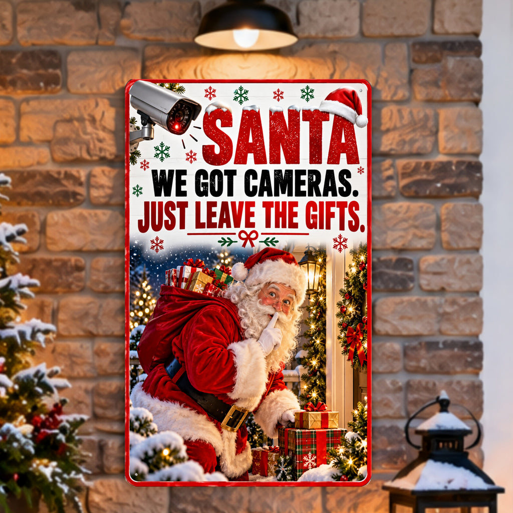 Funny Santa Christmas Sign, We Got Cameras 13x19 Laminated Holiday Window Decor