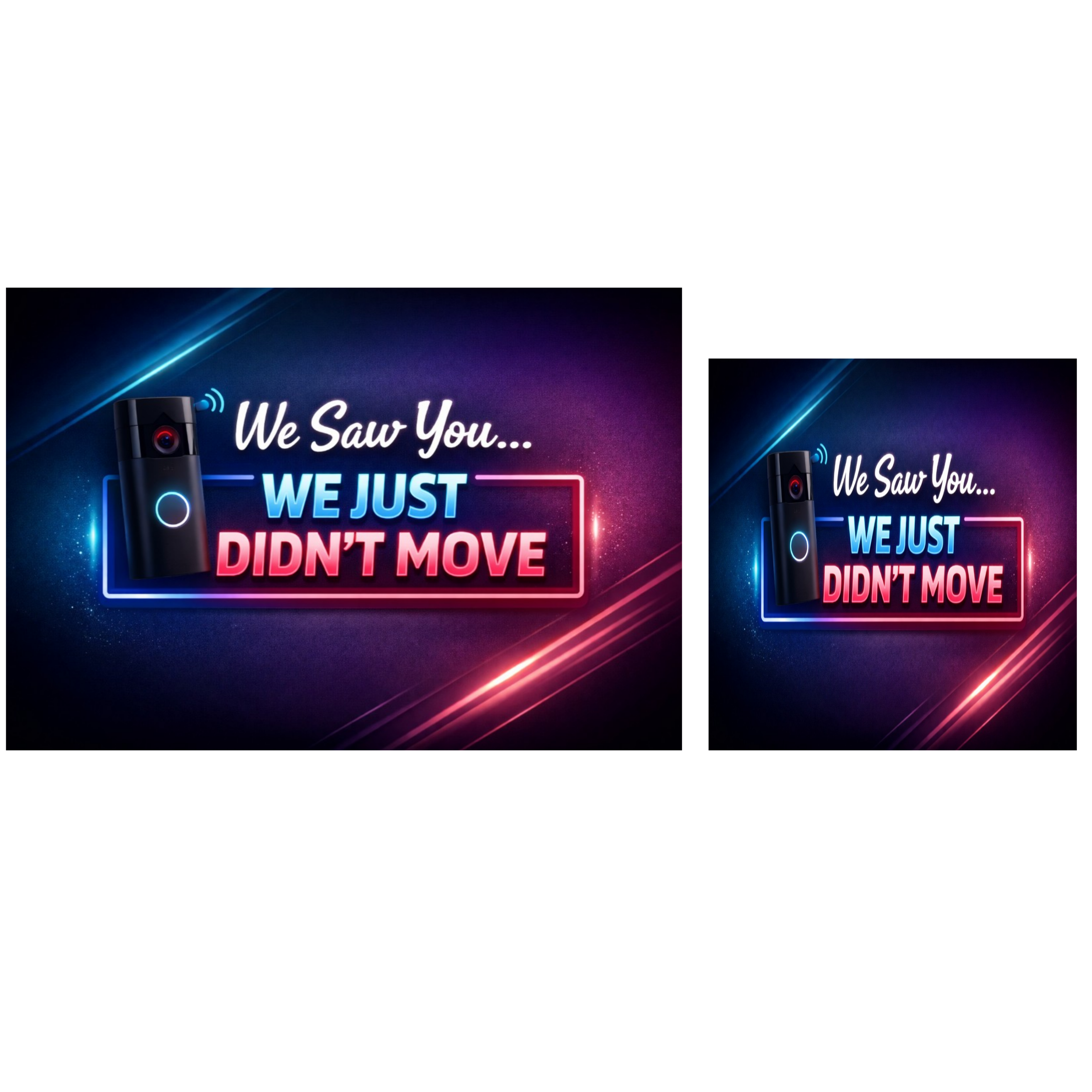 Funny Doorbell Camera Sign – “We Saw You… We Just Didn’t Move” | Smart Home Humor Wall Art