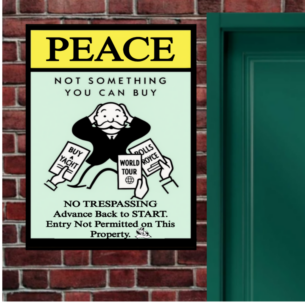 Peace Not Something You Can Buy Sign – Laminated No Trespassing Sign | Wealth Humor Property Sign | Front Door Warning Decor 13x