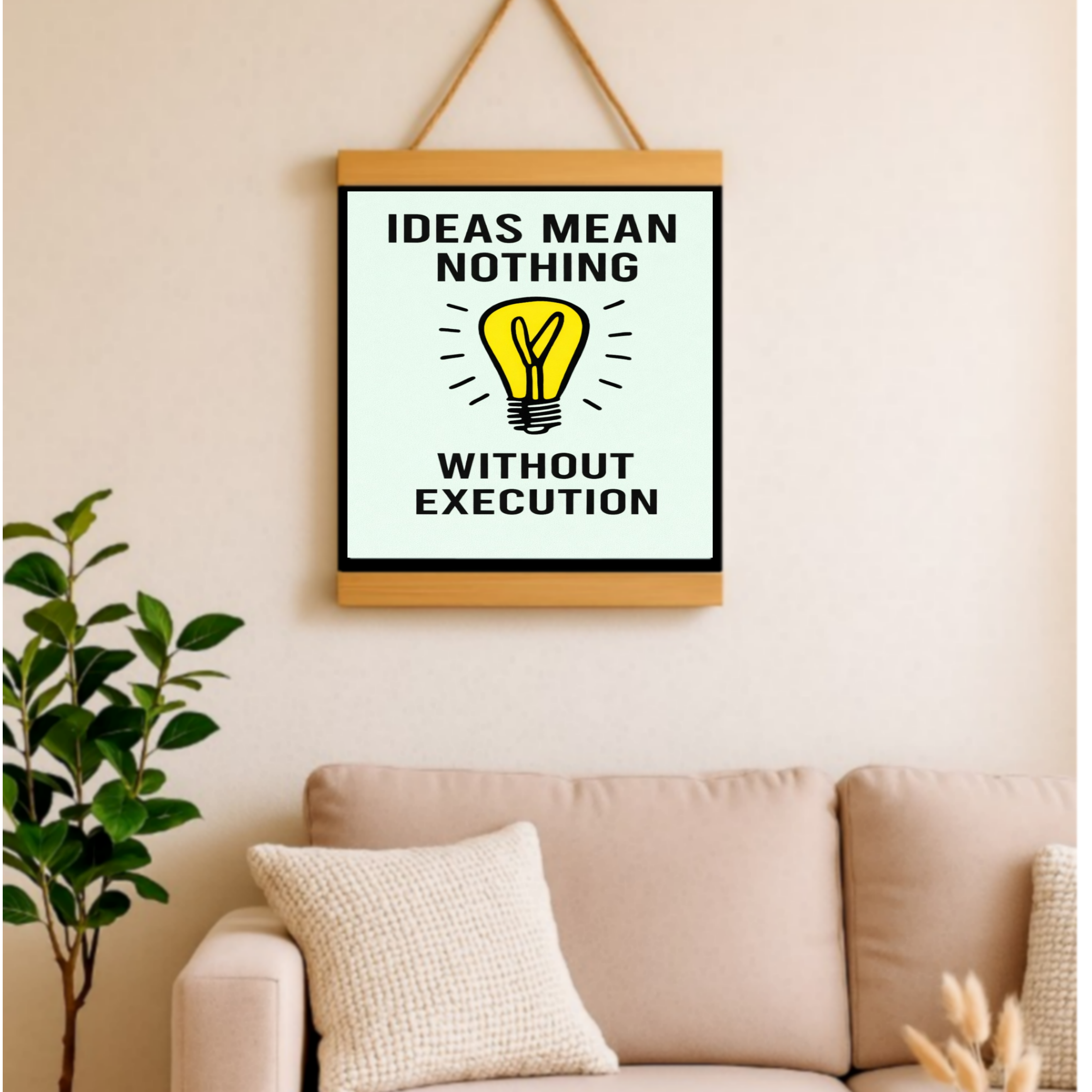 Ideas Mean Nothing Without Execution Monopoly Laminated or Framed Print – Entrepreneur Motivation Wall Art 13x19in