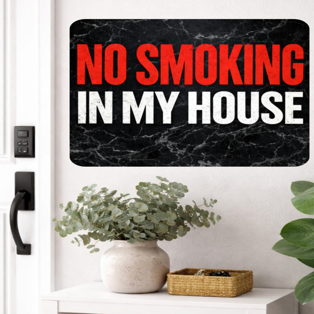 No Smoking In My House Sign – Bold Home No Smoking Wall Decor, Modern Door Sign, Laminated House Rules Sign 6x9in 19x13in