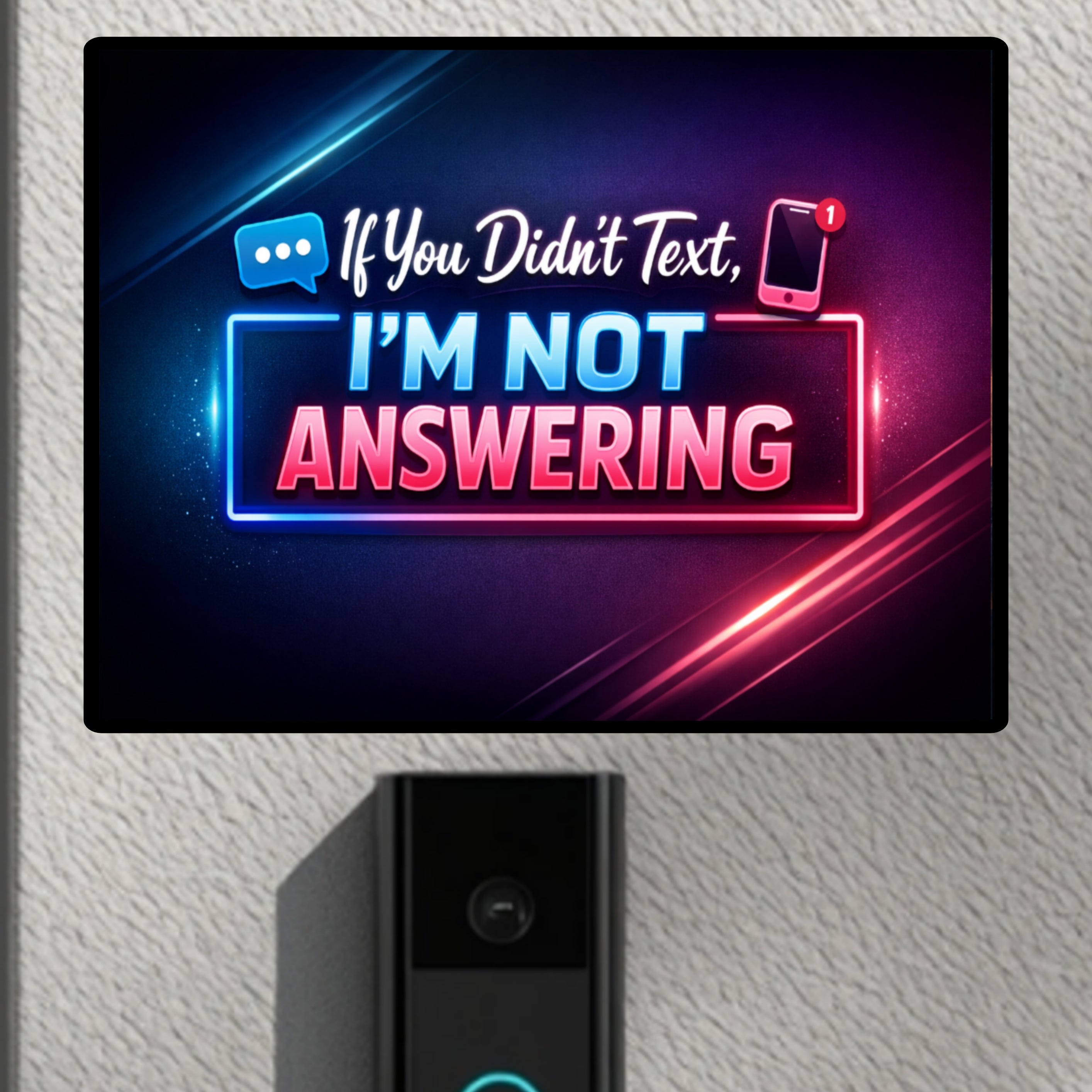 No Text, No Answer” Door Sign – Modern Funny Entryway Decor | Do Not Disturb Home Sign