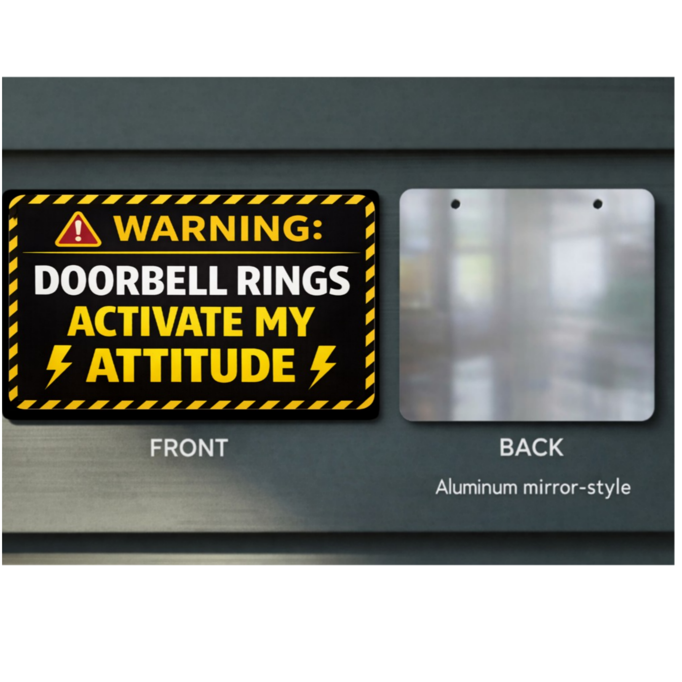 Warning Doorbell Rings Activate My Attitude Funny Door Sign Bold Caution Home Decor 5x9in