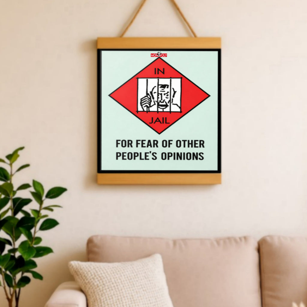 In Jail for Other People’s Opinions Sign – Motivational Freedom 13x19in Laminated Print| Self Confidence Wall Art