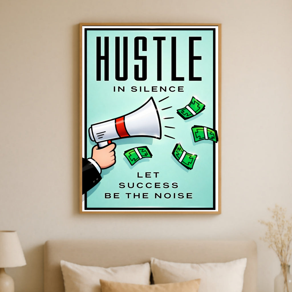 Hustle In Silence Let Success Be The Noise Poster – 13x19 Laminated Motivational Wall Art