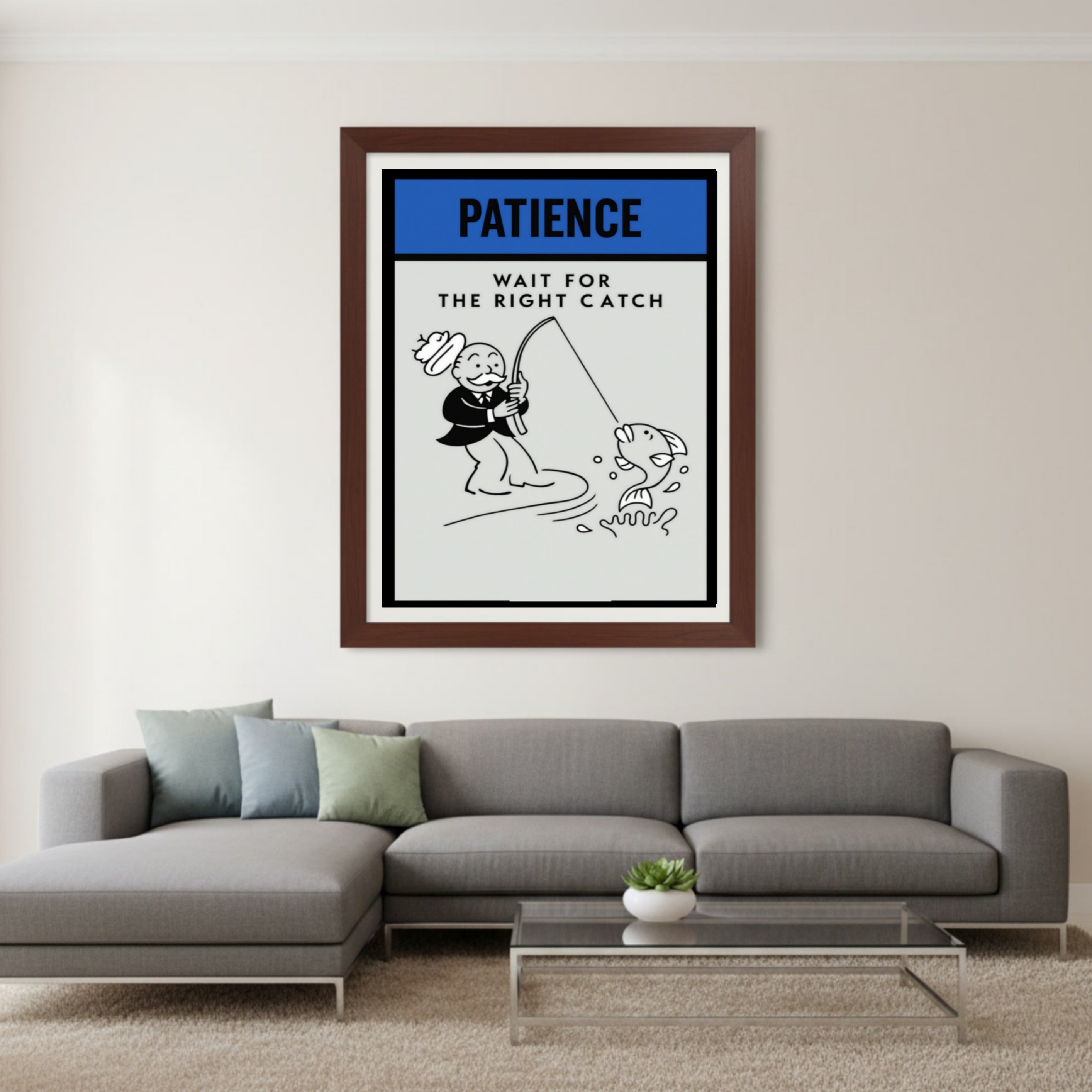 Patience Motivational Poster – Wait for the Right Catch | Inspirational Wall Art