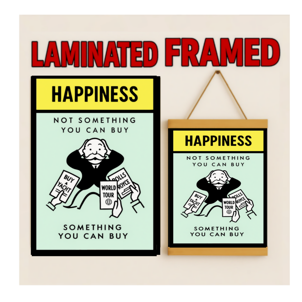 Monopoly Happiness LAMINATED PRINT – Not Something You Can Buy | Motivational Mindset Wall Art 13x19in