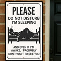 Please Do Not Disturb I’m Sleeping Sign – Funny Door Warning Sign | Home Privacy Decor 13x19in Laminated Print