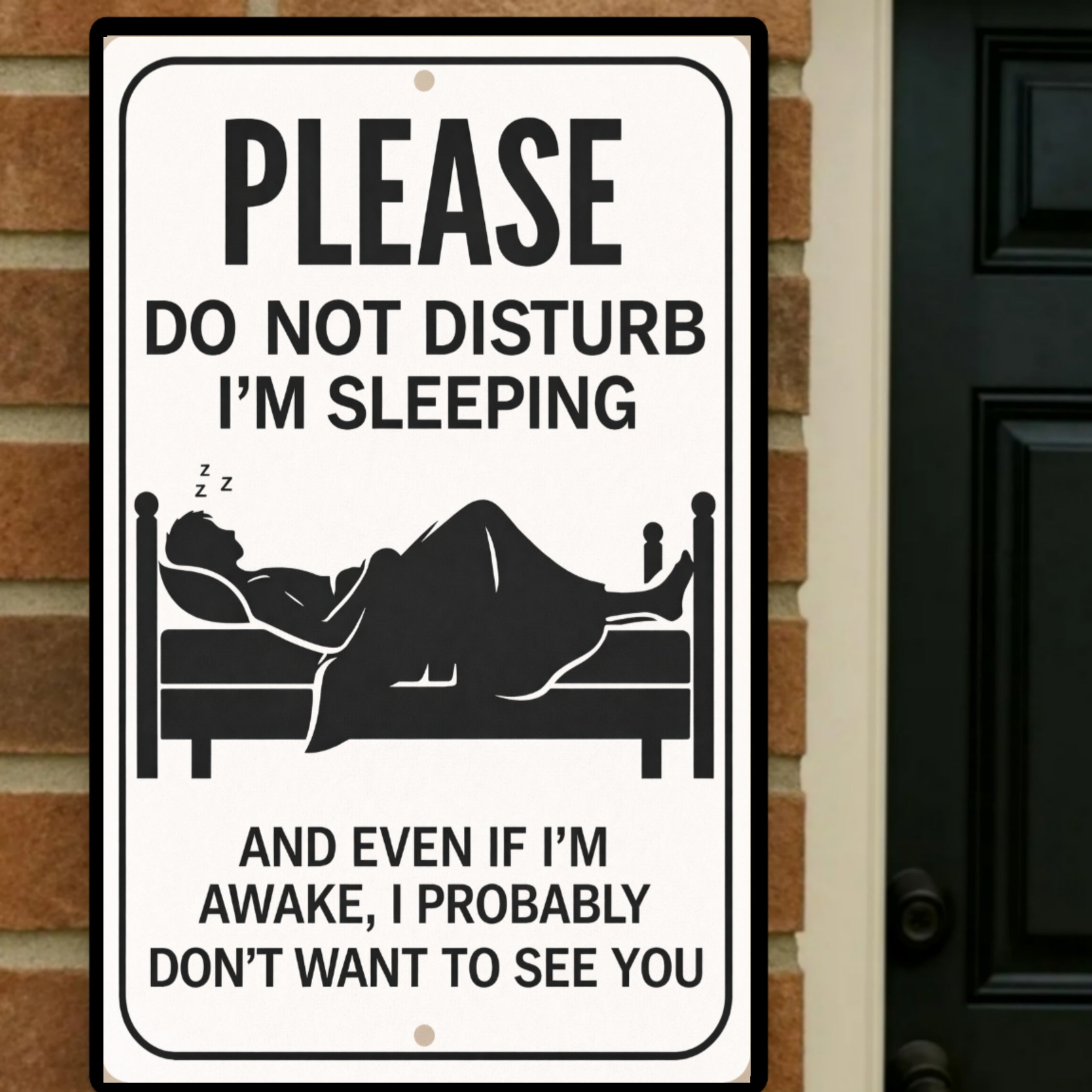 Please Do Not Disturb I’m Sleeping Sign – Funny Door Warning Sign | Home Privacy Decor 13x19in Laminated Print